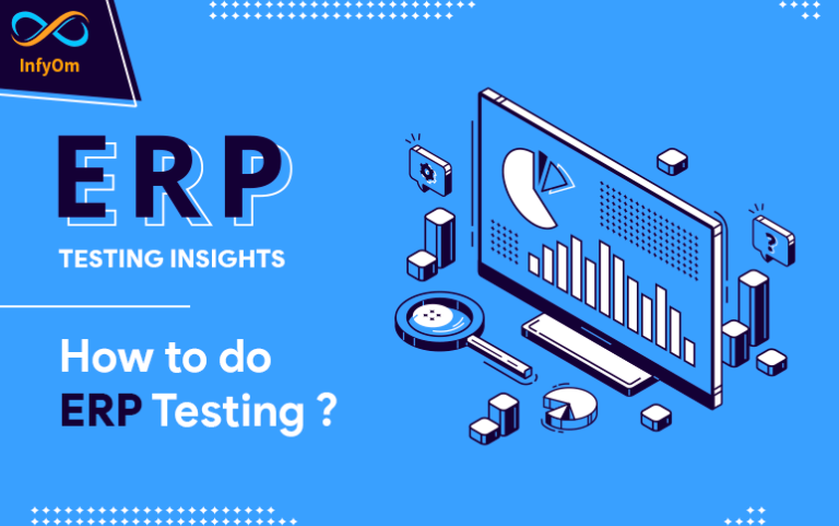 ERP Testing Insights: How to do ERP Testing