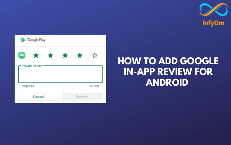 How To Add Google In-App Review for Android