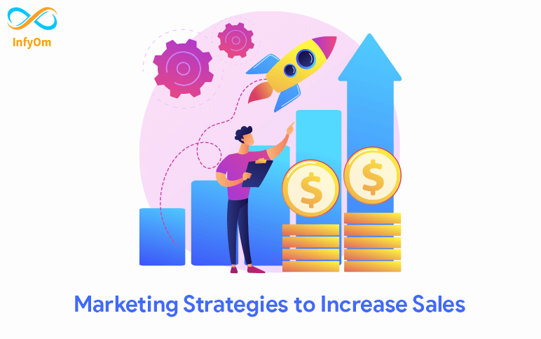 Marketing Strategies to Increase Sales