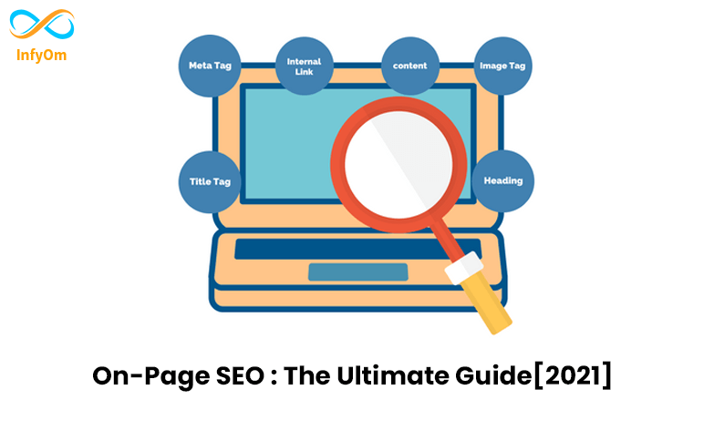 On-Page SEO : The Ultimate Guide[2021]